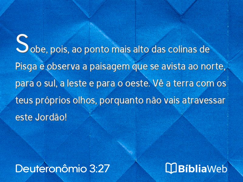 Deuteronômio 3:27 em imagem para compartilhar