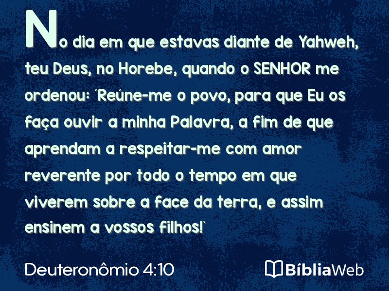 Deuteronômio 4:10 em imagem para compartilhar