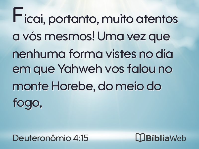Deuteronômio 4:15 em imagem para compartilhar