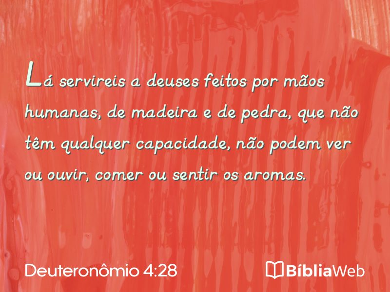 Deuteronômio 4:28 em imagem para compartilhar