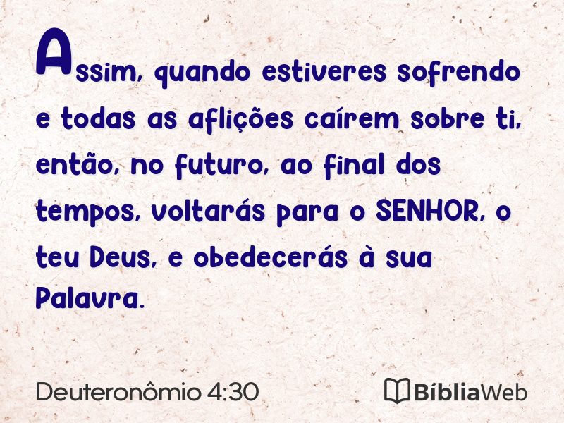 Deuteronômio 4:30 em imagem para compartilhar