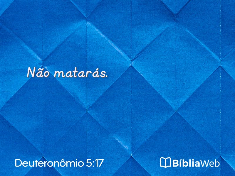 Deuteronômio 5:17 em imagem para compartilhar