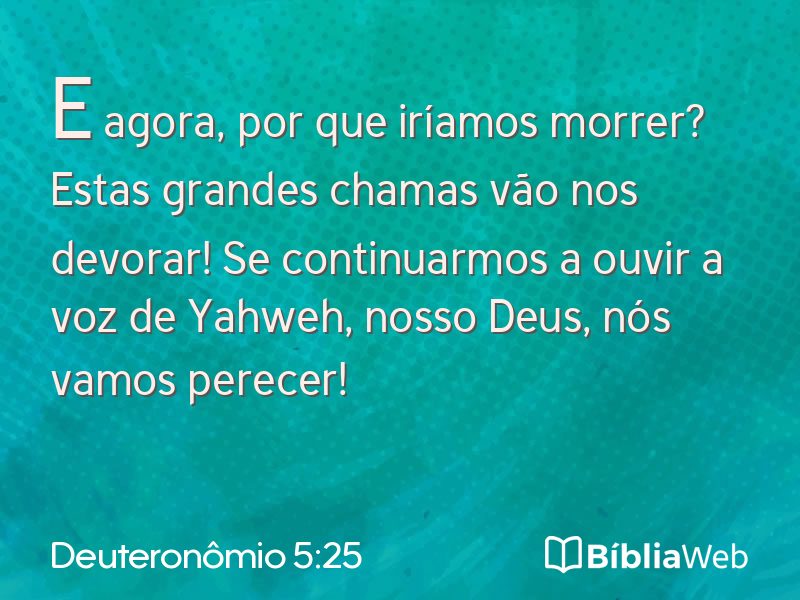Deuteronômio 5:25 em imagem para compartilhar