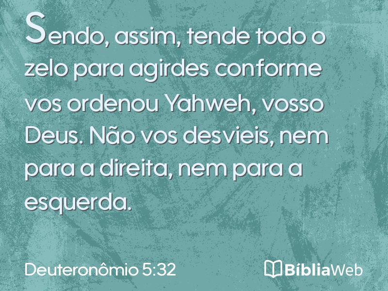 Deuteronômio 5:32 em imagem para compartilhar