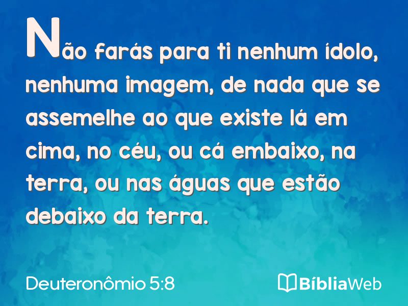 Deuteronômio 5:8 em imagem para compartilhar