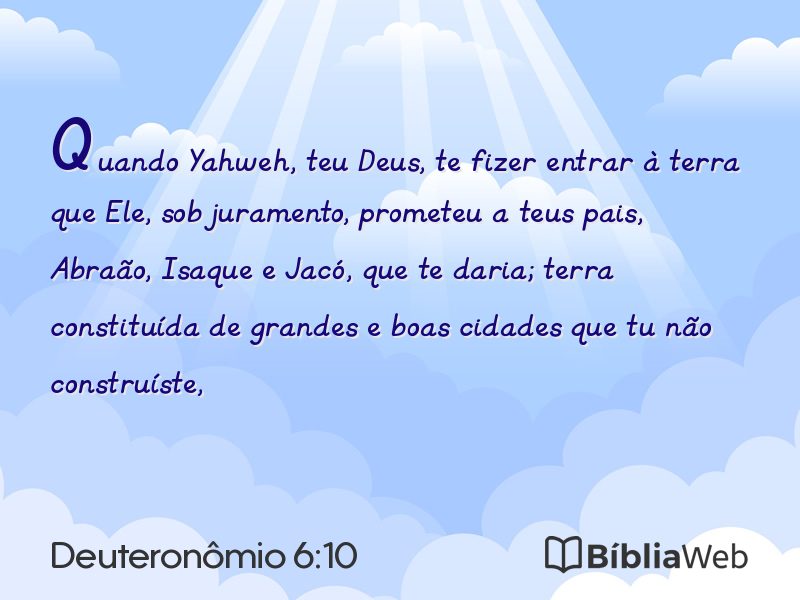 Deuteronômio 6:10 em imagem para compartilhar