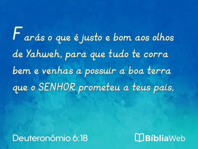 Deuteronômio 6:18 em imagem para compartilhar