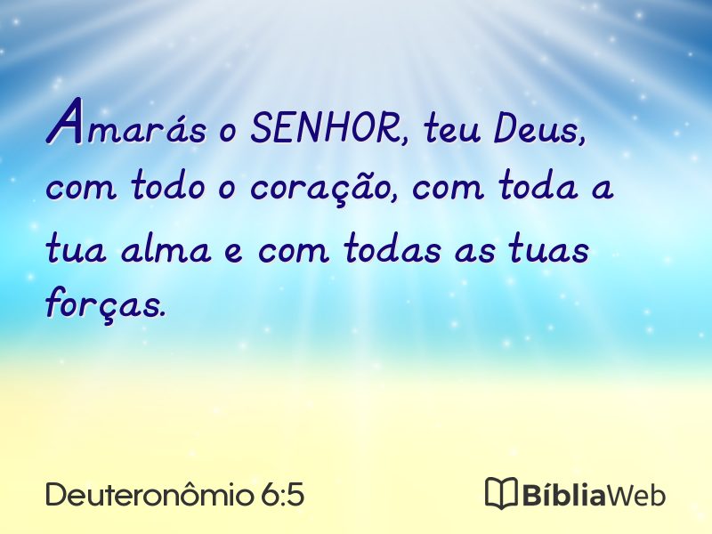 Deuteronômio 6:5 em imagem para compartilhar