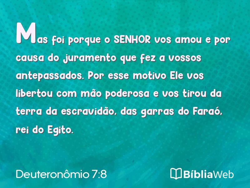 Deuteronômio 7:8 em imagem para compartilhar