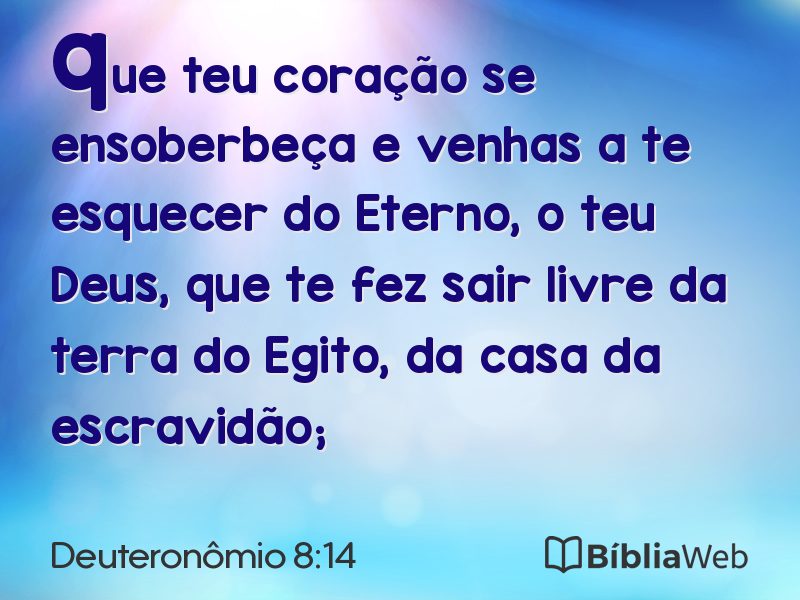 Deuteronômio 8:14 em imagem para compartilhar
