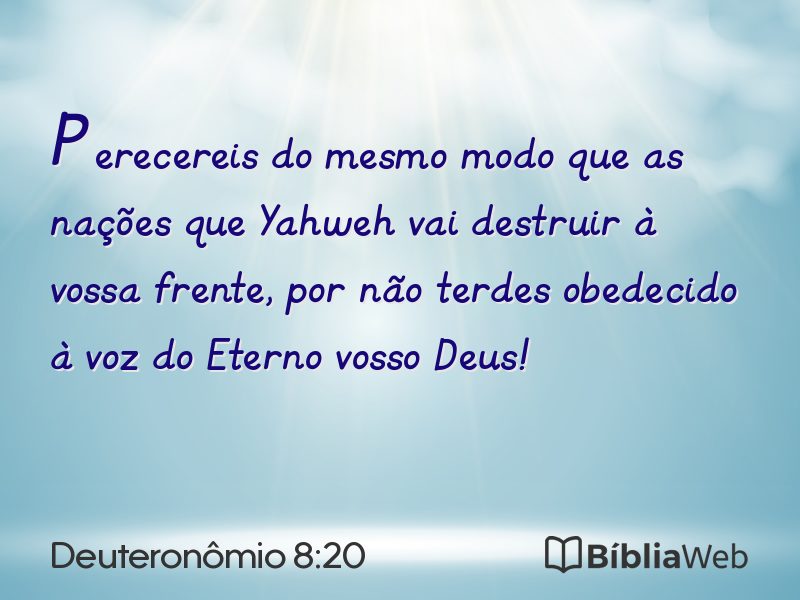 Deuteronômio 8:20 em imagem para compartilhar