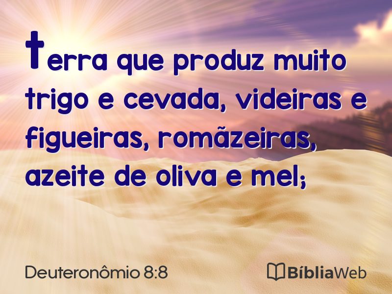 Deuteronômio 8:8 em imagem para compartilhar