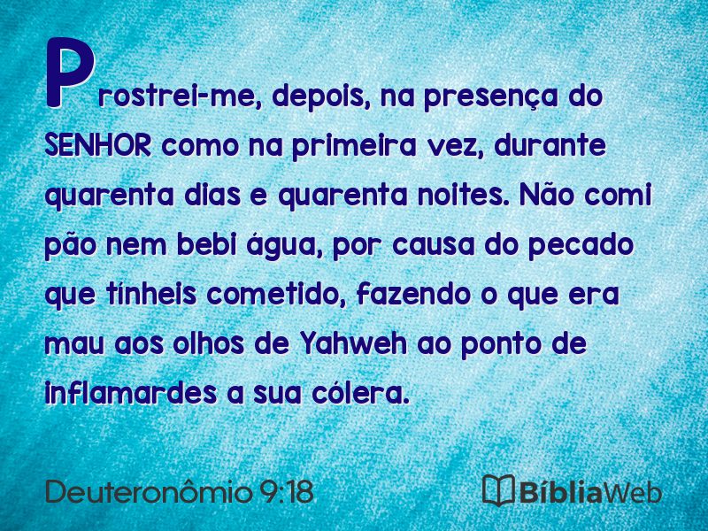 Deuteronômio 9:18 em imagem para compartilhar