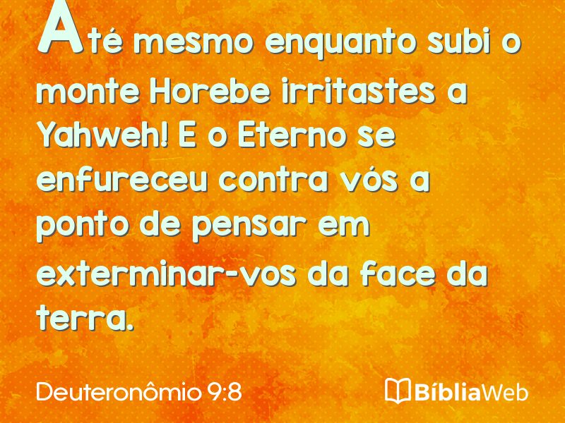 Deuteronômio 9:8 em imagem para compartilhar