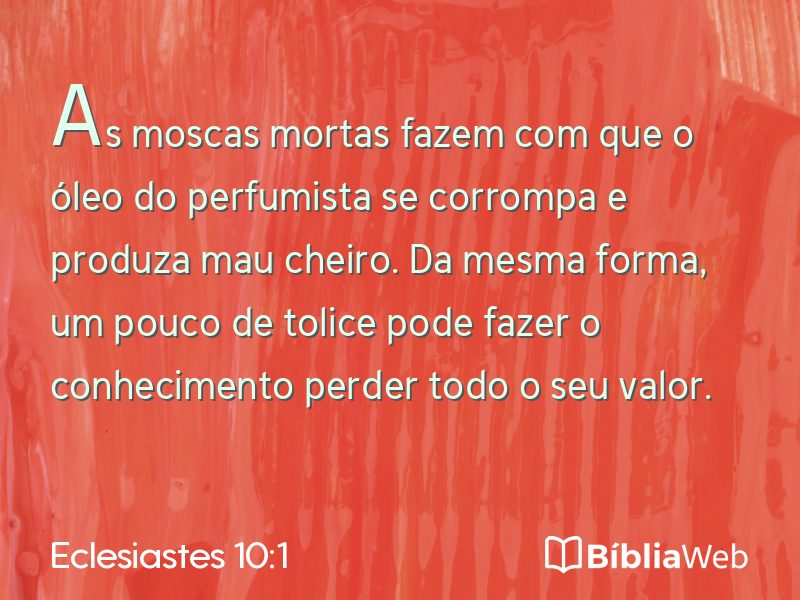 Eclesiastes 10:1 em imagem para compartilhar