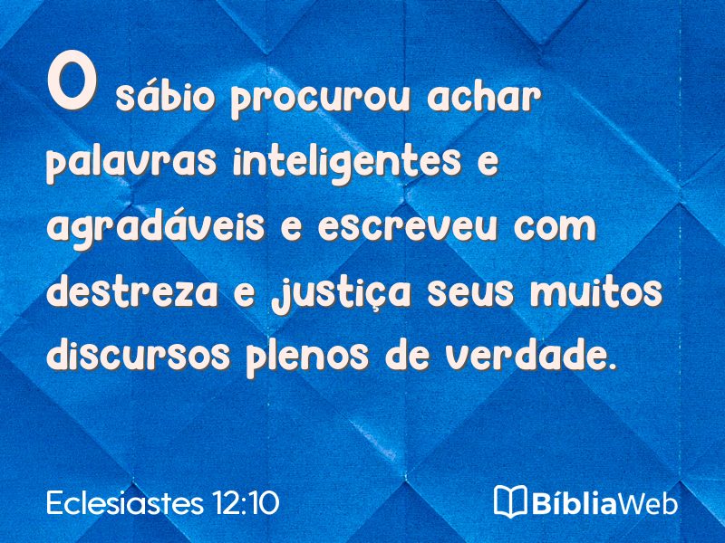 Eclesiastes 12:10 em imagem para compartilhar