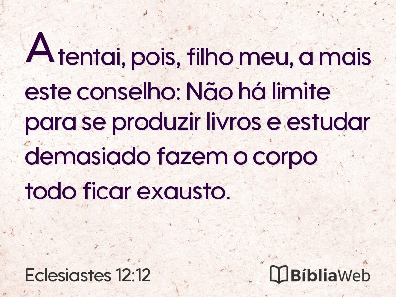 Eclesiastes 12:12 em imagem para compartilhar