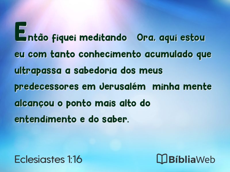 Eclesiastes 1:16 em imagem para compartilhar