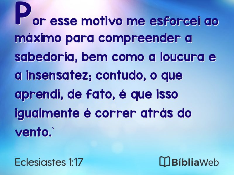 Eclesiastes 1:17 em imagem para compartilhar