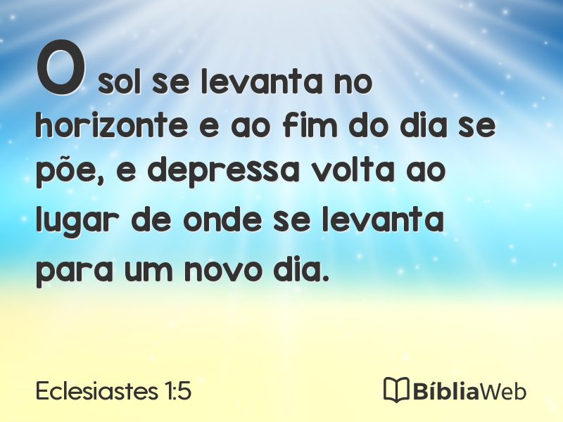 Eclesiastes 1:5 em imagem para compartilhar