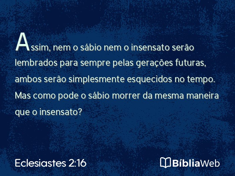 Eclesiastes 2:16 em imagem para compartilhar