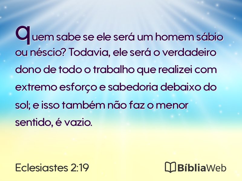 Eclesiastes 2:19 em imagem para compartilhar