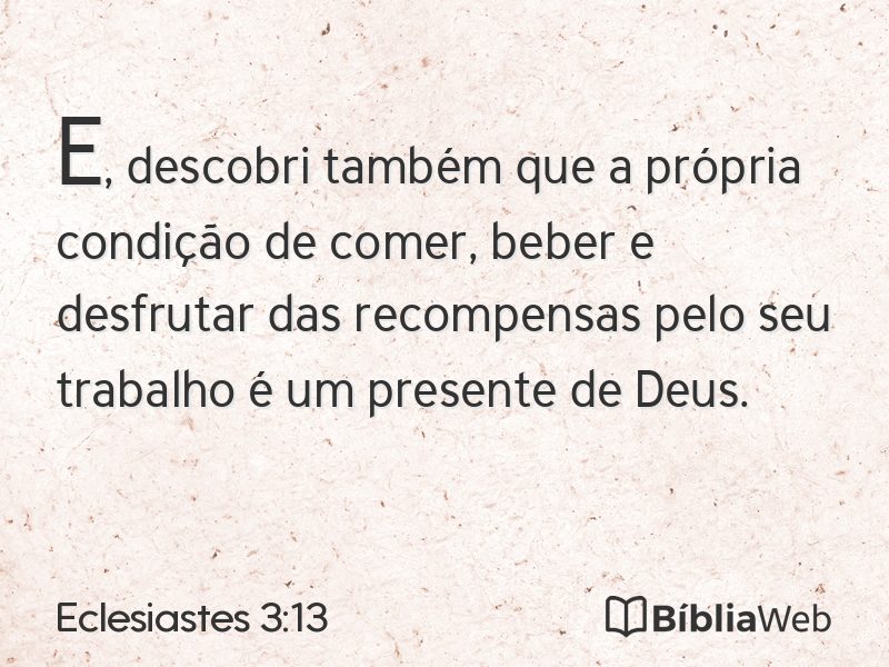 Eclesiastes 3:13 em imagem para compartilhar