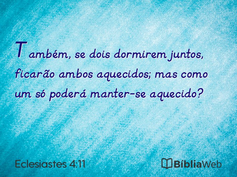 Eclesiastes 4:11 em imagem para compartilhar
