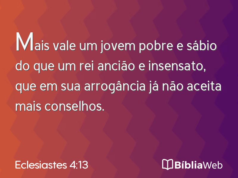 Eclesiastes 4:13 em imagem para compartilhar