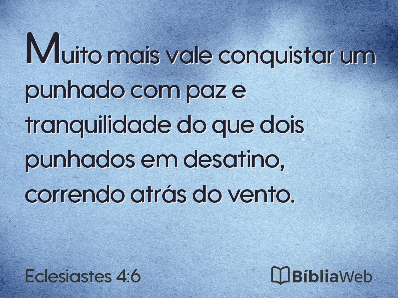 Eclesiastes 4:6 em imagem para compartilhar