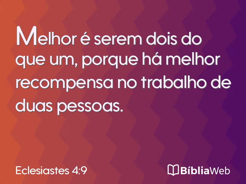 Eclesiastes 4:9 em imagem para compartilhar