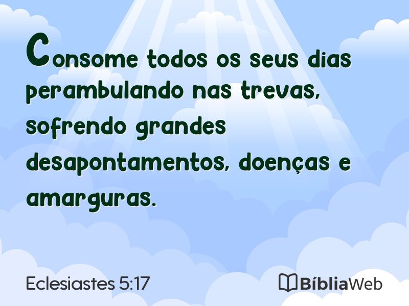 Eclesiastes 5:17 em imagem para compartilhar