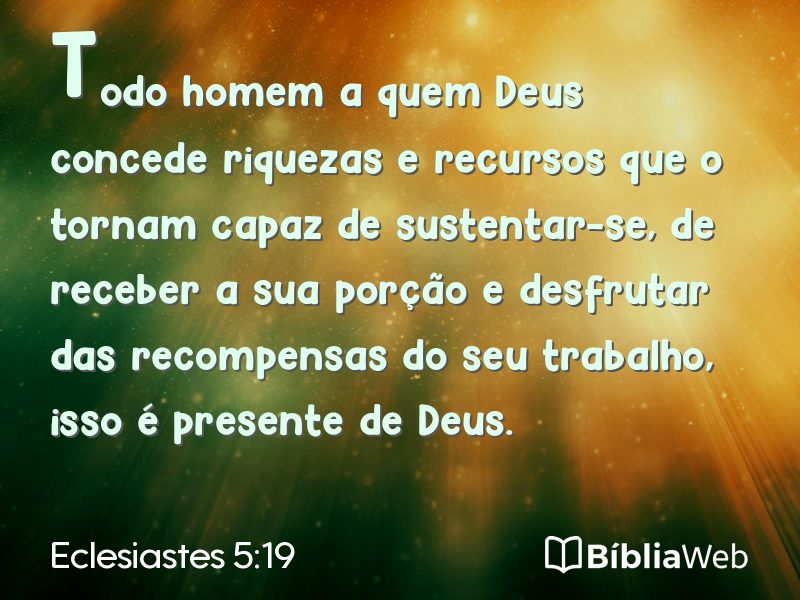 Eclesiastes 5:19 em imagem para compartilhar