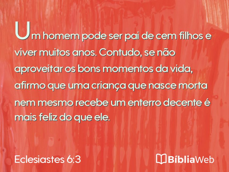 Eclesiastes 6:3 em imagem para compartilhar