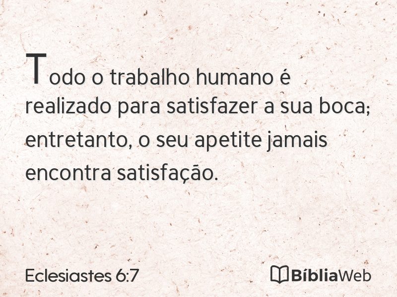 Eclesiastes 6:7 em imagem para compartilhar