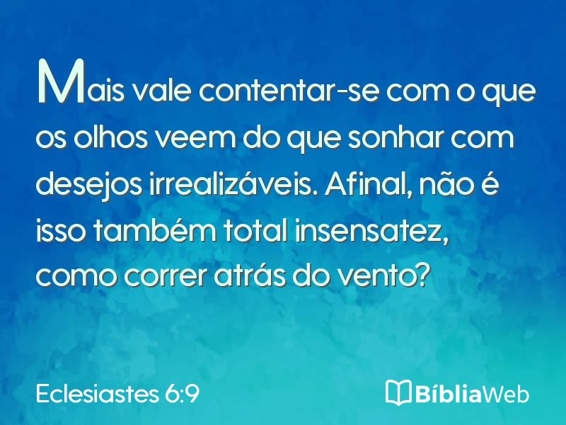 Eclesiastes 6:9 em imagem para compartilhar