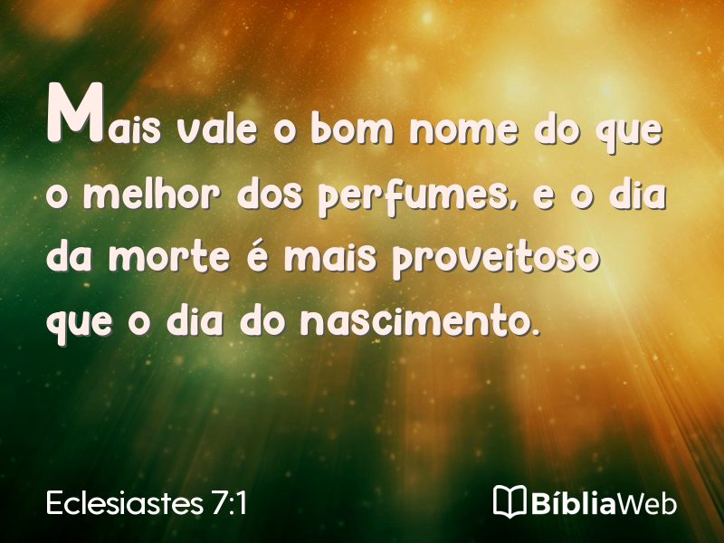 Eclesiastes 7:1 em imagem para compartilhar
