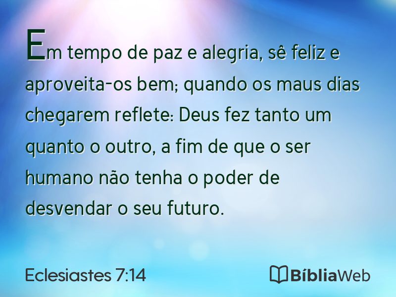Eclesiastes 7:14 em imagem para compartilhar