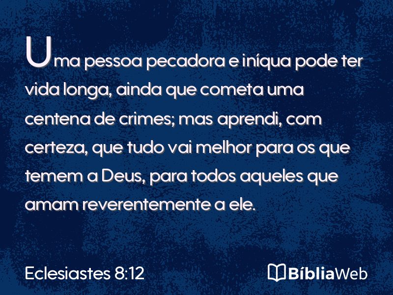 Eclesiastes 8:12 em imagem para compartilhar