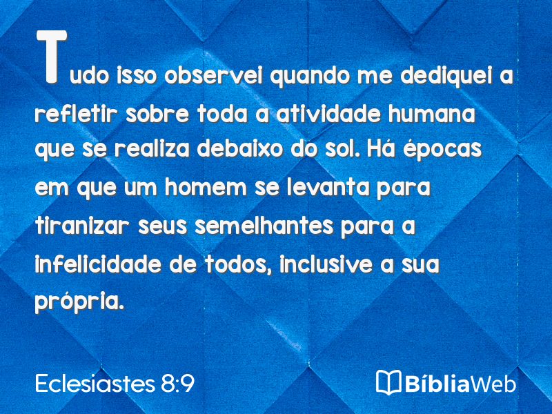 Eclesiastes 8:9 em imagem para compartilhar