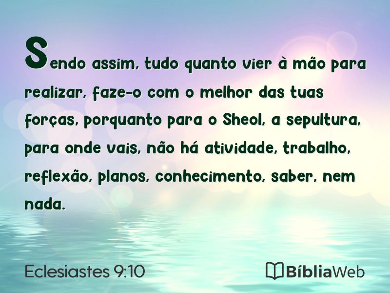 Eclesiastes 9:10 em imagem para compartilhar