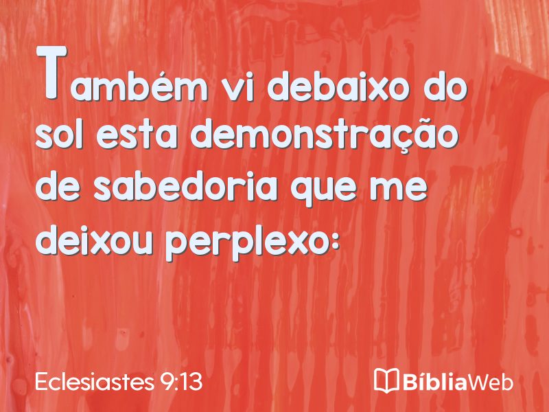 Eclesiastes 9:13 em imagem para compartilhar