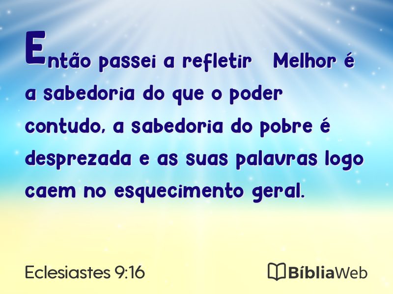 Eclesiastes 9:16 em imagem para compartilhar