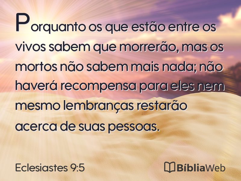 Eclesiastes 9:5 em imagem para compartilhar