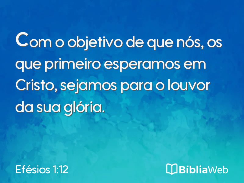 Efésios 1:12 em imagem para compartilhar