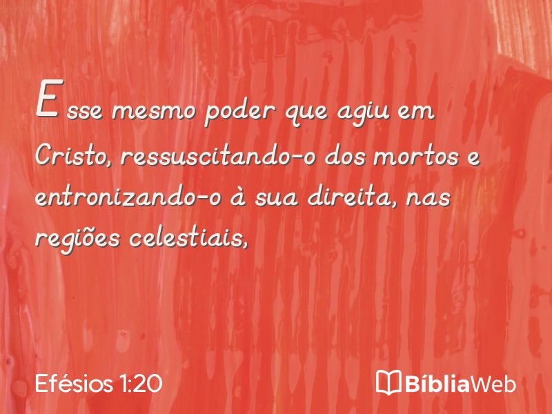 Efésios 1:20 em imagem para compartilhar
