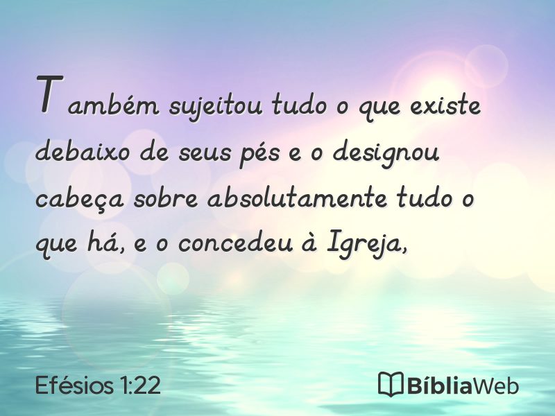 Efésios 1:22 em imagem para compartilhar