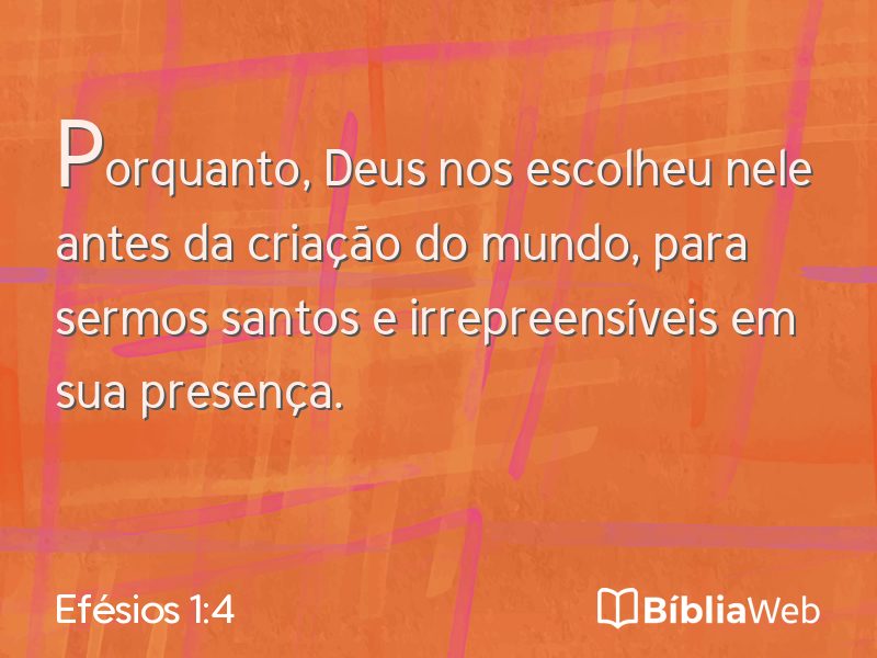 Efésios 1:4 em imagem para compartilhar