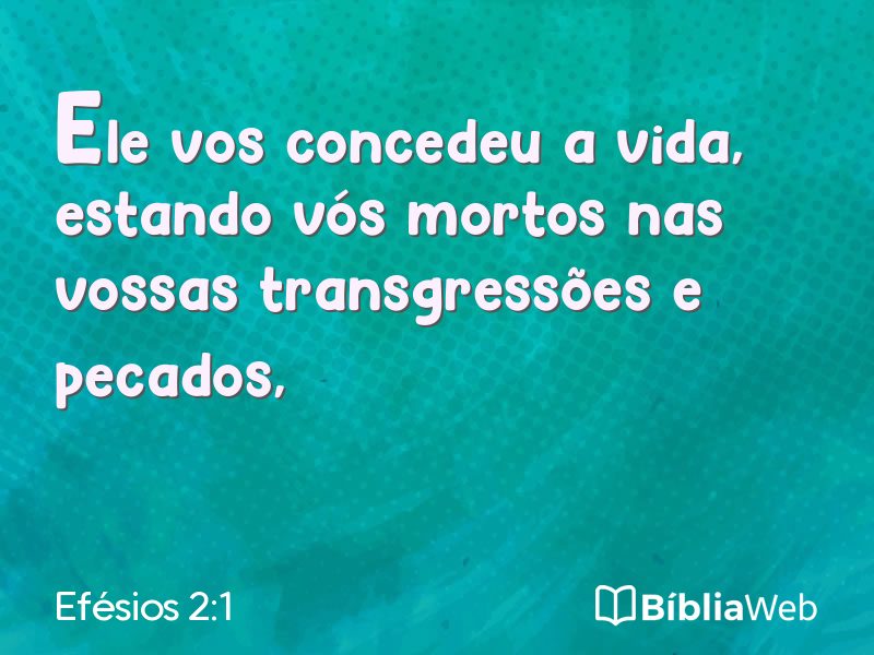 Efésios 2:1 em imagem para compartilhar