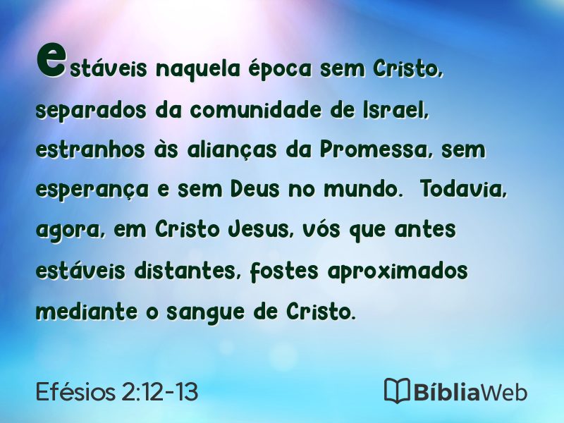 Efésios 2:12-13 em imagem para compartilhar